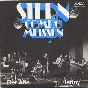 Stern Combo Meissen_Der Alte / Jenny_krautrock